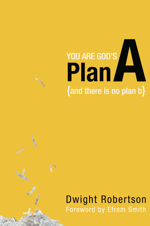 You Are God's Plan A