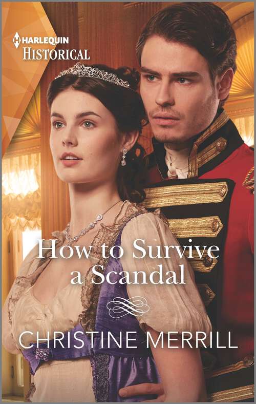 Book cover of How to Survive a Scandal (Society's Most Scandalous #3)