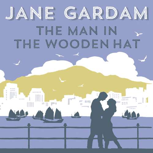 The Man In The Wooden Hat: From the Orange Prize shortlisted author