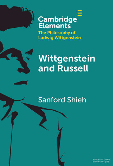 Book cover of Wittgenstein and Russell: The Vicissitudes Of Judgment And Proposition (Elements in the Philosophy of Ludwig Wittgenstein)