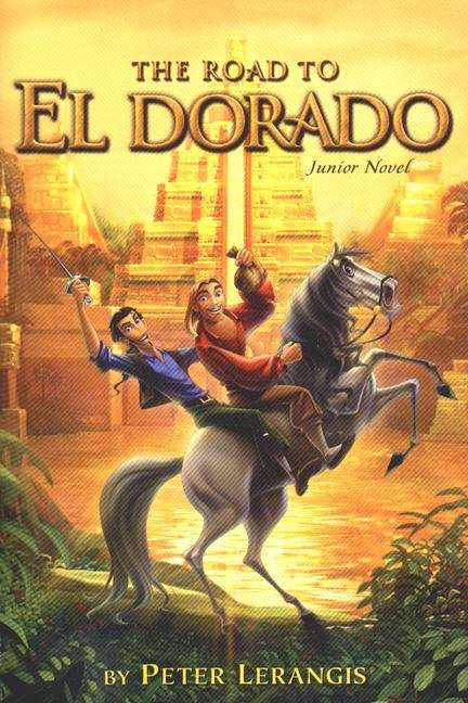 Book cover of The Road to El Dorado