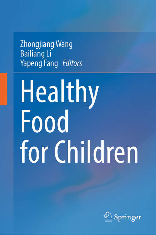Book cover of Healthy Food for Children