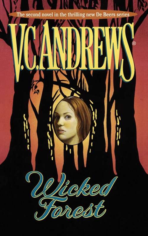 Book cover of Wicked Forest (DeBeers #2)