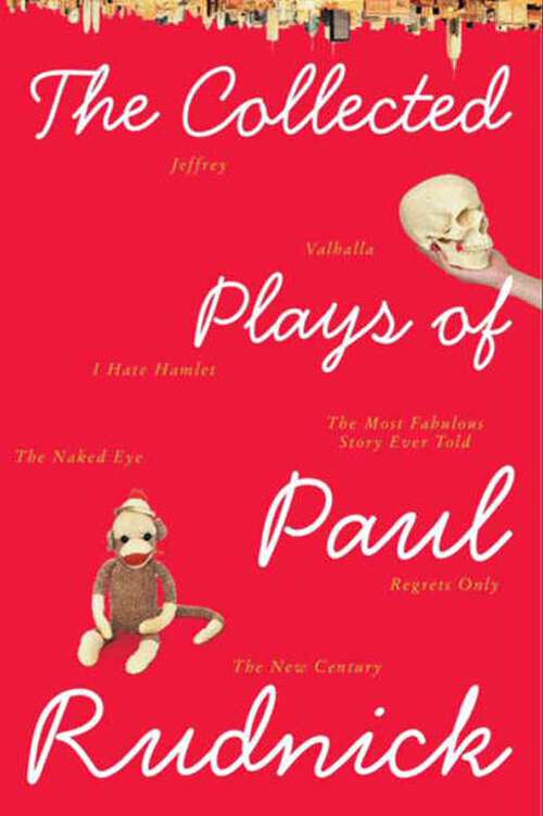 Book cover of The Collected Plays of Paul Rudnick