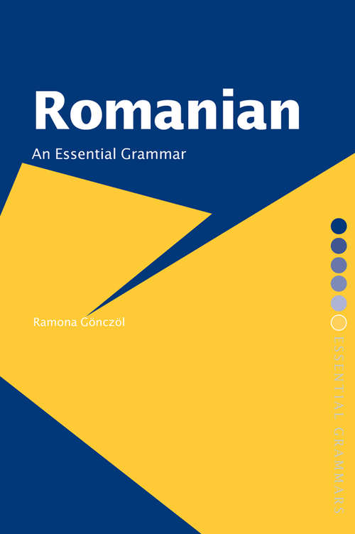 Book cover of Romanian: An Essential Grammar (Routledge Essential Grammars)