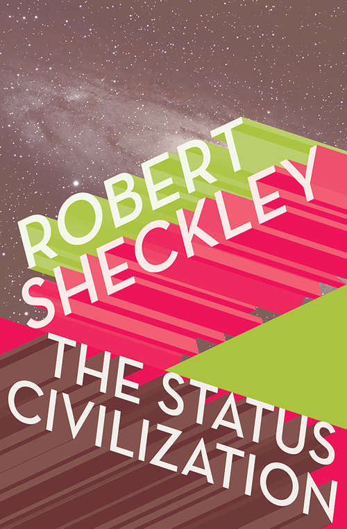Book cover of The Status Civilization
