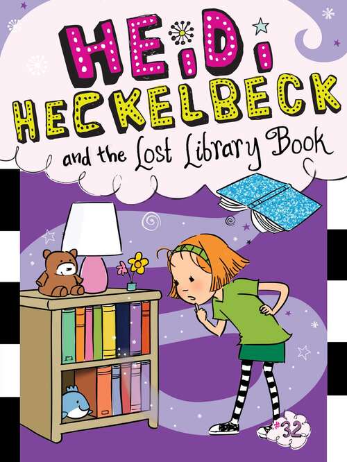 Book cover of Heidi Heckelbeck and the Lost Library Book (Heidi Heckelbeck #32)