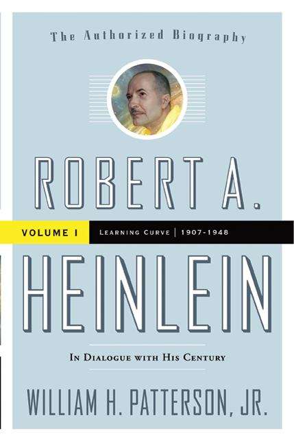 Book cover of Robert A. Heinlein: Learning Curve