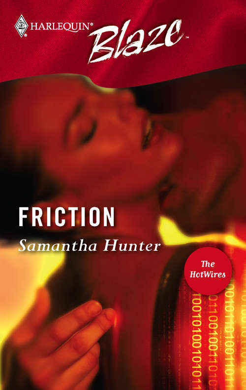 Friction (The HotWires #229)