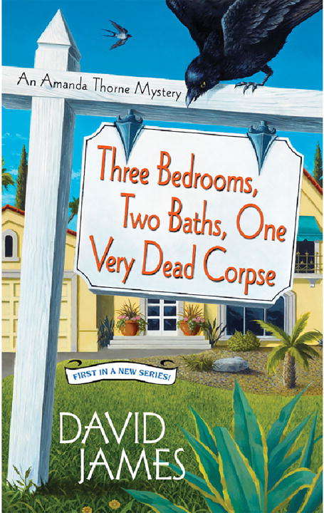Three Bedrooms, Two Baths, One Very Dead Corpse
