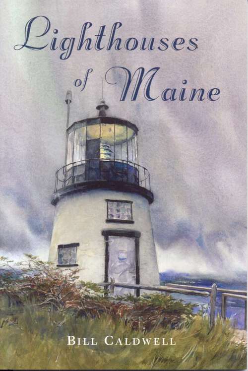 Book cover of Lighthouses of Maine