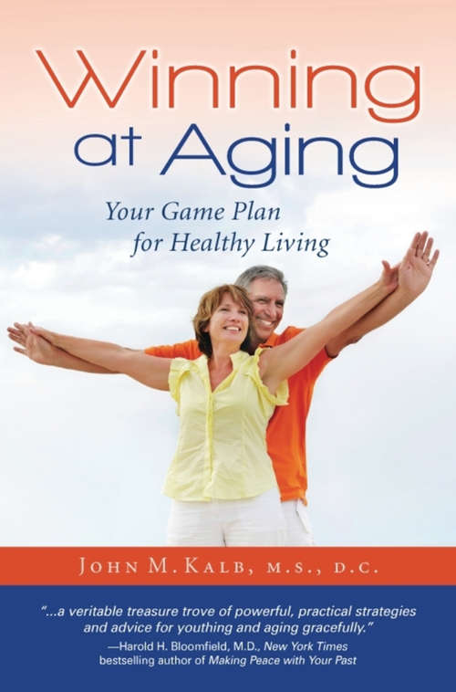 Book cover of Winning at Aging
