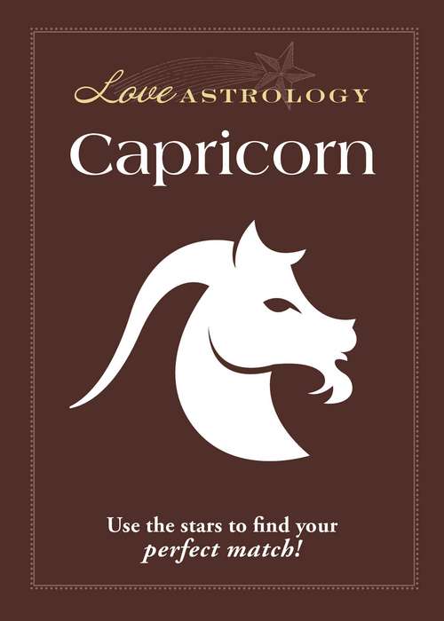 Book cover of Love Astrology: Capricorn