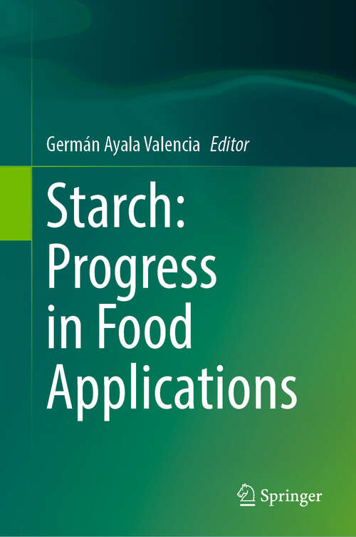 Book cover of Starch: Progress in Food Applications