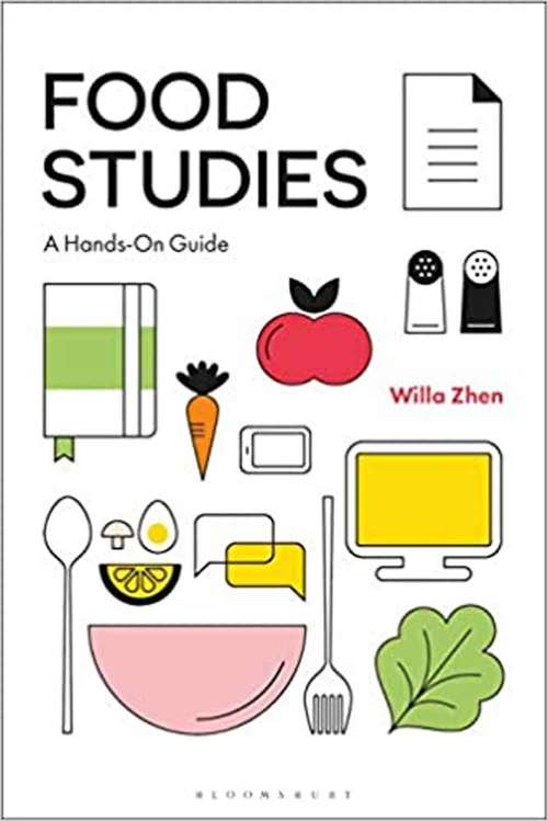 Book cover of Food Studies: A Hands-on Guide
