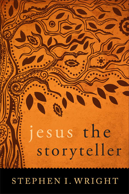 Book cover of Jesus The Storyteller