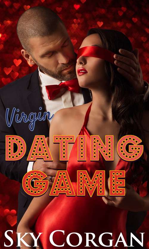 Book cover of Virgin Dating Game: Le speed dating pour vierges