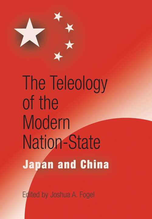 The Teleology of the Modern Nation-State
