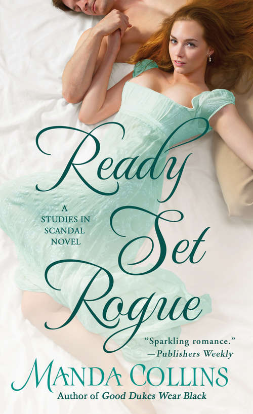 Book cover of Ready Set Rogue: A Studies in Scandal Novel