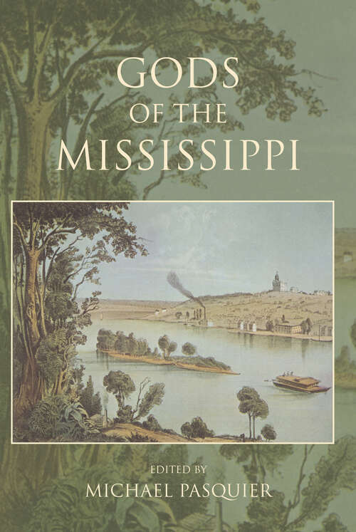 Gods of the Mississippi