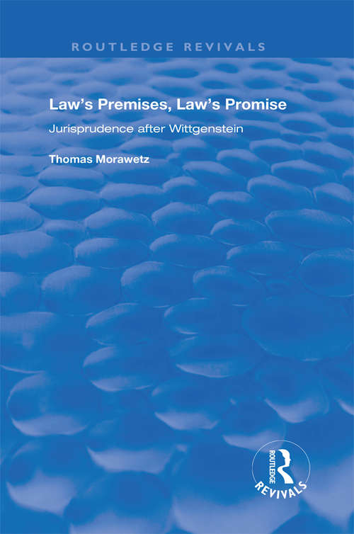 Book cover of Law's Premises, Law's Promise: Jurisprudence After Wittgenstein