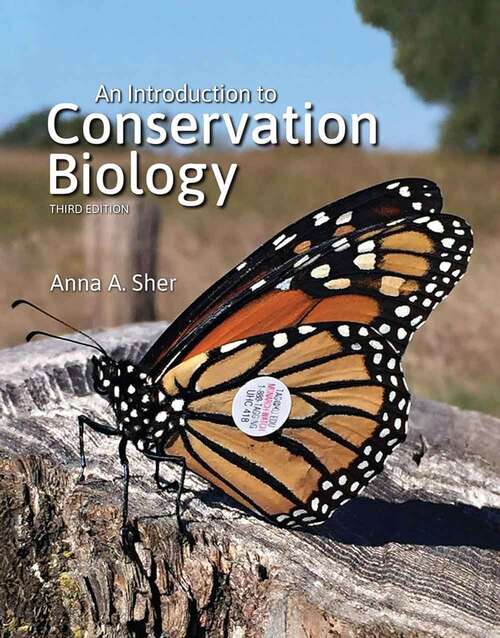 Book cover of An Introduction to Conservation Biology (Third Edition)