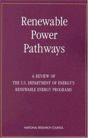 Book cover of Renewable Power Pathways: A REVIEW OF THE U.S. DEPARTMENT OF ENERGY'S RENEWABLE ENERGY PROGRAMS