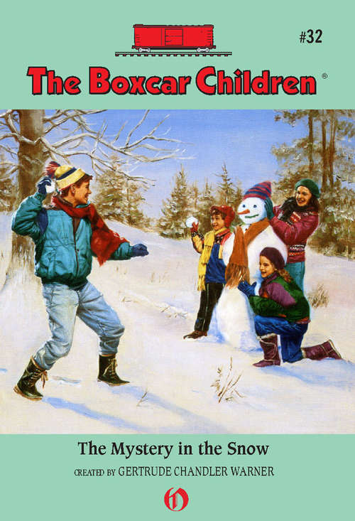 Book cover of The Mystery in the Snow (Boxcar Children #32)