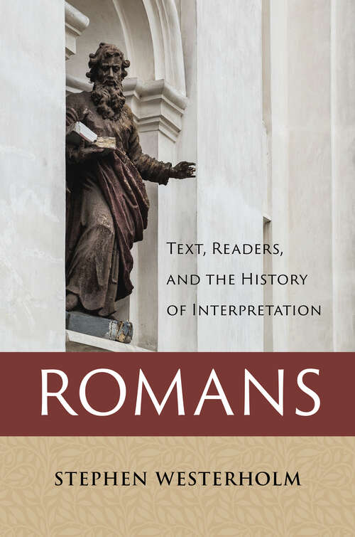 Book cover of Romans: Text, Readers, and the History of Interpretation (2)