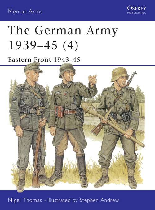 Book cover of The German Army 1939-45: Eastern Front 1943-45