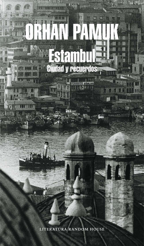 Book cover of Estambul: Ciudad y recuerdos