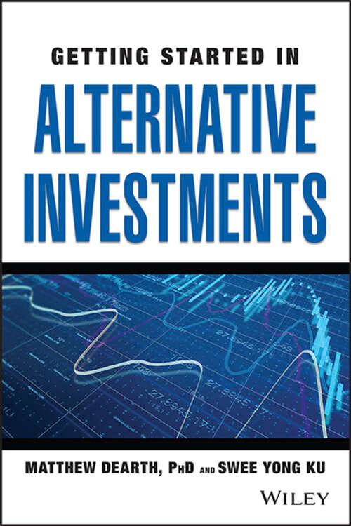 Book cover of Getting Started in Alternative Investments (Getting Started In...)