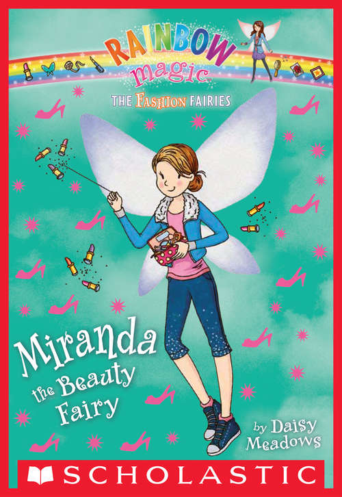 Book cover of The Fashion Fairies #1: Miranda the Beauty Fairy (The Fashion Fairies #1)
