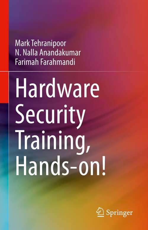 Book cover of Hardware Security Training, Hands-on! (1st ed. 2023)