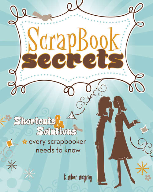 Book cover of Scrapbook Secrets