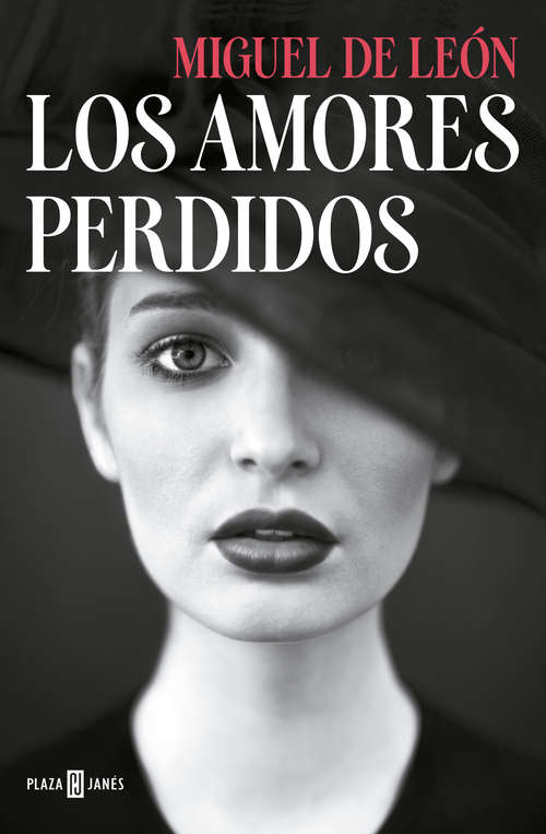 Book cover of Los amores perdidos