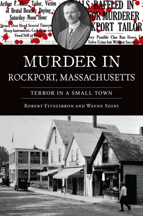 Book cover of Murder in Rockport, Massachusetts: Terror in a Small Town (True Crime)