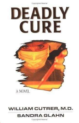 Book cover of Deadly Cure