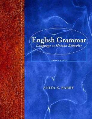 Book cover of English Grammar: Language as Human Behavior (3rd Edition)