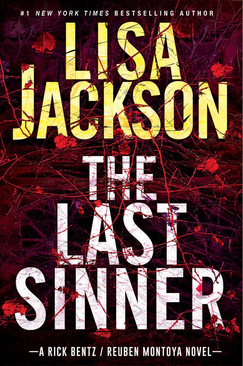 Book cover of The Last Sinner: A Chilling Thriller with a Shocking Twist (A Bentz/Montoya Novel #9)