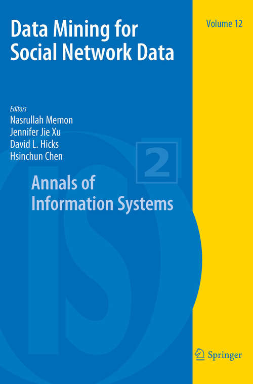 Data Mining for Social Network Data (Annals of Information Systems #12)