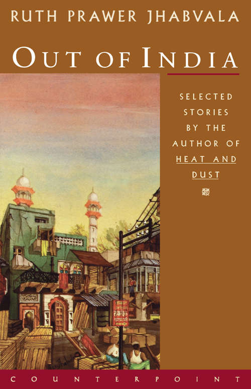 Book cover of Out of India: Selected Stories