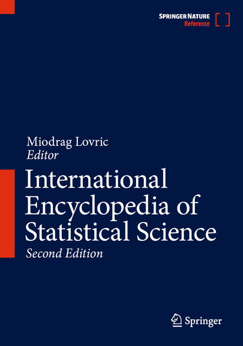 Book cover of International Encyclopedia of Statistical Science (Second Edition 2025)