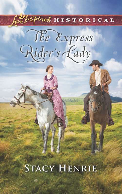 Book cover of The Express Rider's Lady