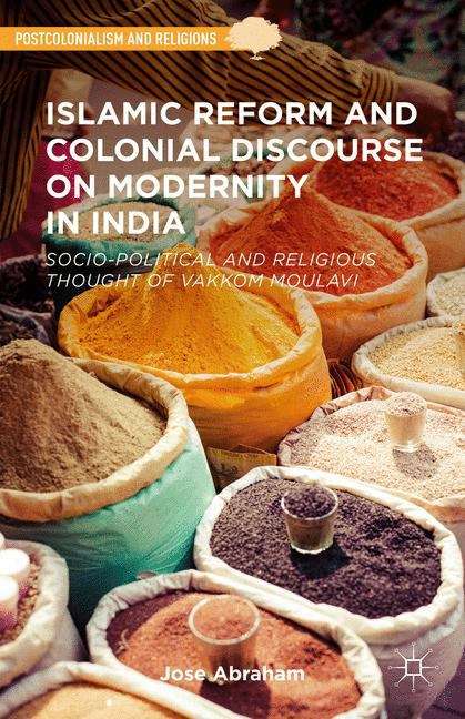 Book cover of Islamic Reform and Colonial Discourse on Modernity in India
