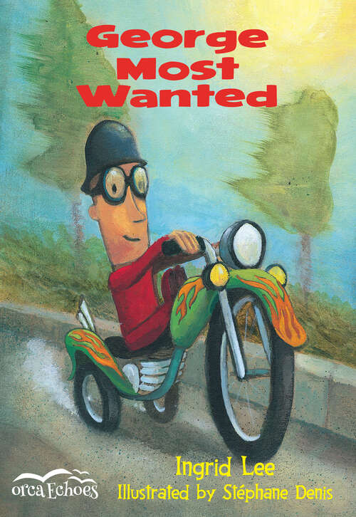 Book cover of George Most Wanted