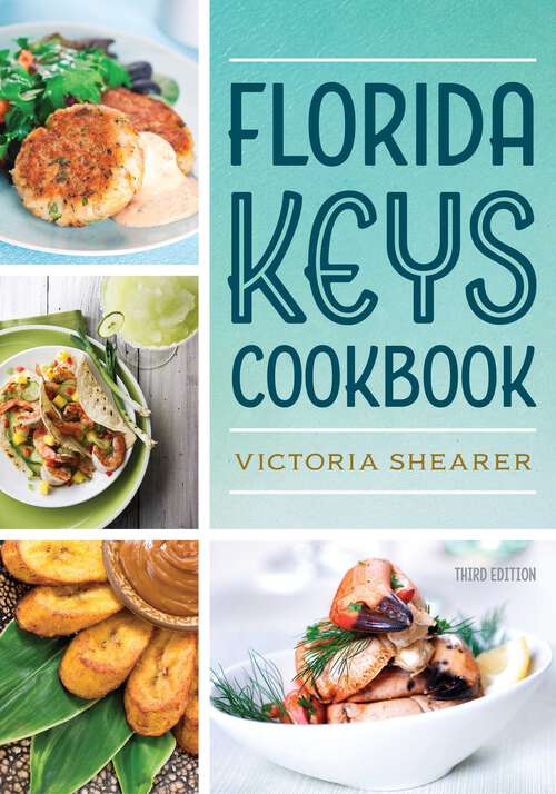 Book cover of Florida Keys Cookbook (3rd Edition)