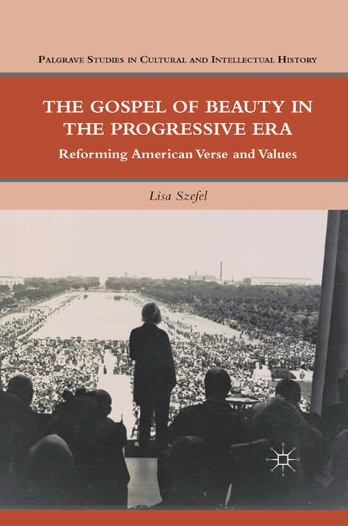 Book cover of The Gospel of Beauty in the Progressive Era