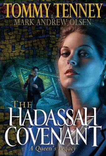 Book cover of The Hadassah Covenant: A Queen's Legacy (Hadassah #2)