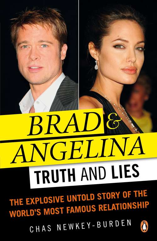 Book cover of Brad and Angelina: Truth and Lies
